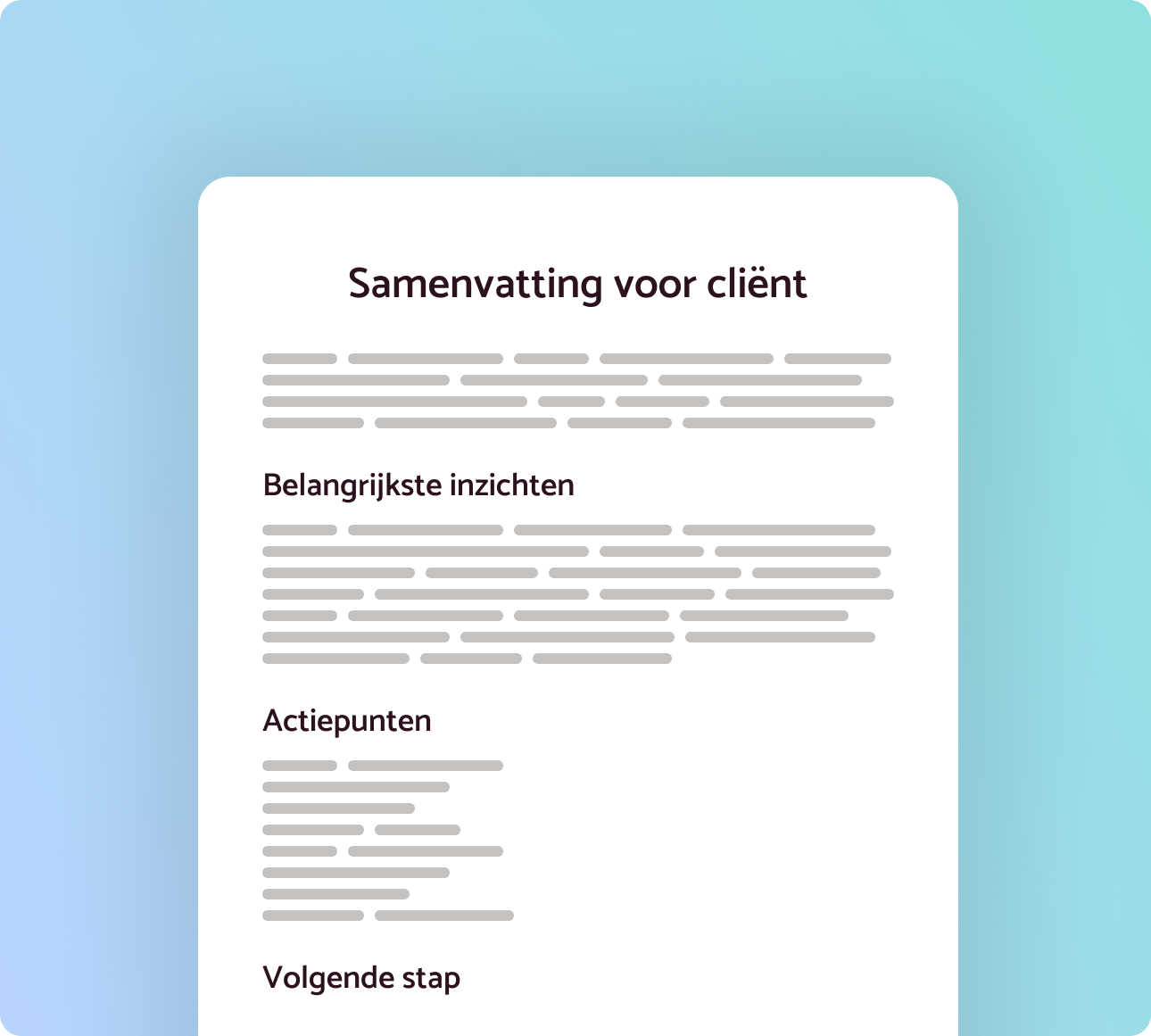 Voorbeeld van een automatisch gegenereerde samenvatting voor een cliënt